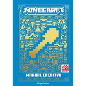Manual Creativo de Minecraft (Minecraft: Creative Handbook - Spanish Edition) --